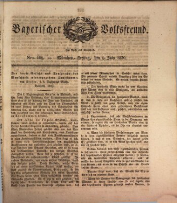 Der bayerische Volksfreund Freitag 9. Juli 1830