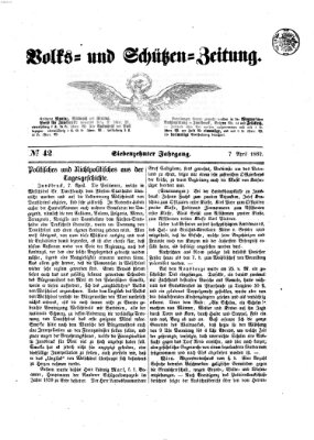 Volks- und Schützenzeitung Montag 7. April 1862