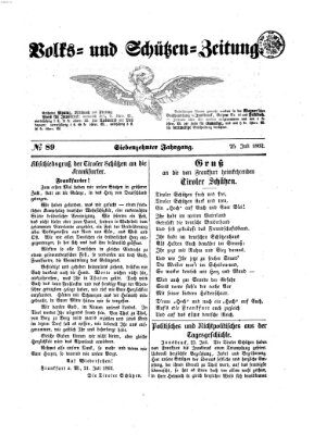 Volks- und Schützenzeitung Freitag 25. Juli 1862