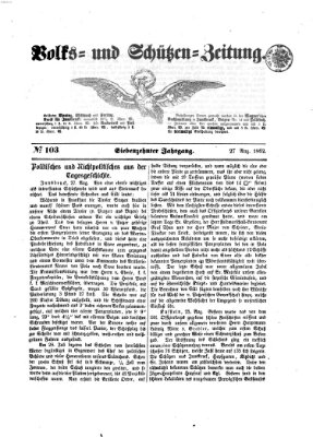Volks- und Schützenzeitung Mittwoch 27. August 1862