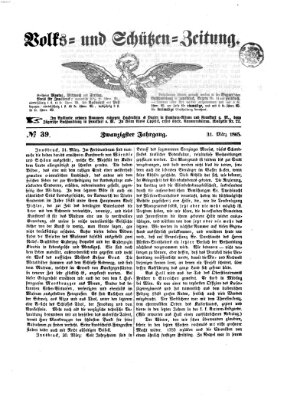 Volks- und Schützenzeitung Freitag 31. März 1865