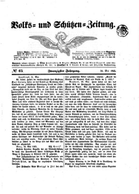 Volks- und Schützenzeitung Mittwoch 31. Mai 1865