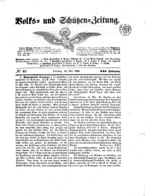 Volks- und Schützenzeitung Dienstag 22. Mai 1866