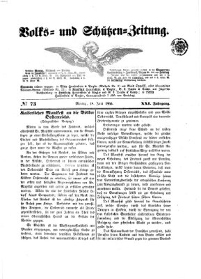 Volks- und Schützenzeitung Montag 18. Juni 1866