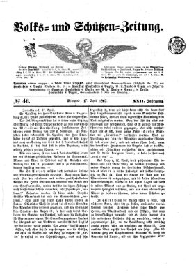 Volks- und Schützenzeitung Mittwoch 17. April 1867