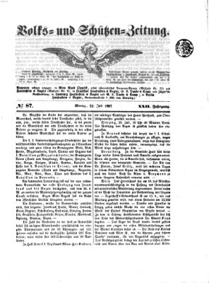 Volks- und Schützenzeitung Montag 22. Juli 1867