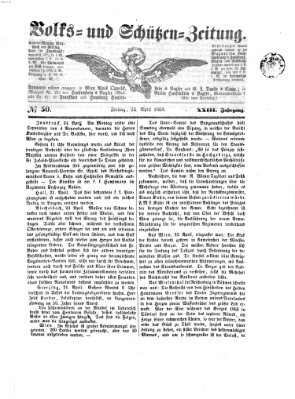Volks- und Schützenzeitung Freitag 24. April 1868