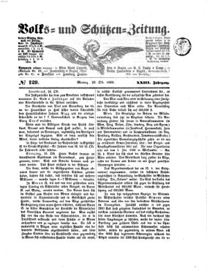 Volks- und Schützenzeitung Montag 26. Oktober 1868