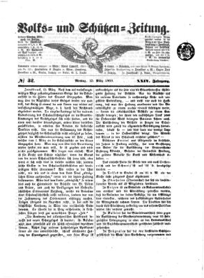 Volks- und Schützenzeitung Montag 15. März 1869