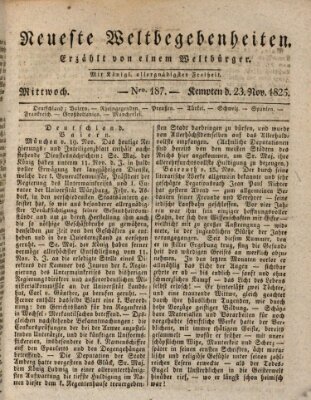 Neueste Weltbegebenheiten (Kemptner Zeitung) Mittwoch 23. November 1825