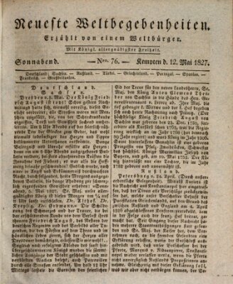 Neueste Weltbegebenheiten (Kemptner Zeitung) Samstag 12. Mai 1827
