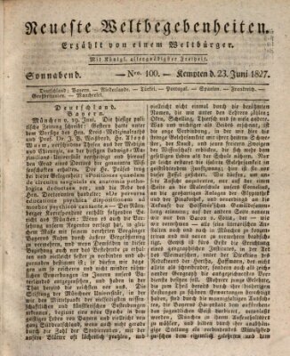 Neueste Weltbegebenheiten (Kemptner Zeitung) Samstag 23. Juni 1827