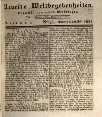 Neueste Weltbegebenheiten (Kemptner Zeitung) Dienstag 10. Februar 1835