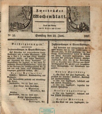 Zweibrücker Wochenblatt Samstag 23. Juni 1827