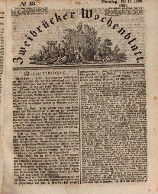 Zweibrücker Wochenblatt Dienstag 17. Juni 1834