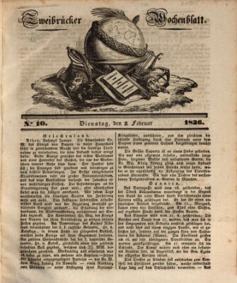 Zweibrücker Wochenblatt Dienstag 2. Februar 1836