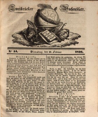 Zweibrücker Wochenblatt Dienstag 16. Februar 1836