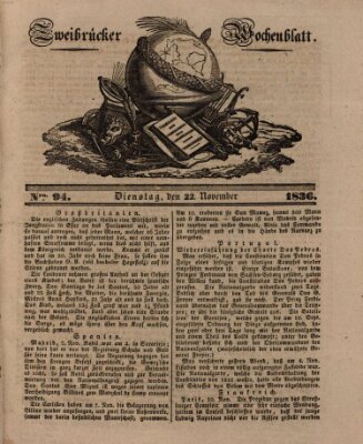 Zweibrücker Wochenblatt Dienstag 22. November 1836