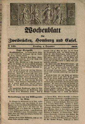 Wochenblatt für Zweibrücken, Homburg und Cusel (Zweibrücker Wochenblatt) Dienstag 4. Dezember 1838