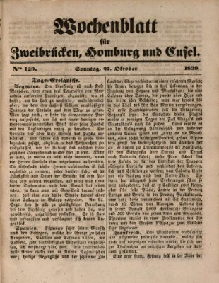Wochenblatt für Zweibrücken, Homburg und Cusel (Zweibrücker Wochenblatt) Sonntag 27. Oktober 1839