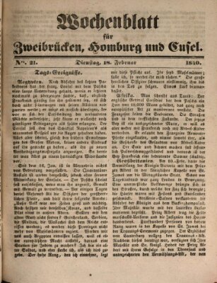 Wochenblatt für Zweibrücken, Homburg und Cusel (Zweibrücker Wochenblatt) Dienstag 18. Februar 1840