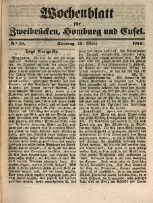 Wochenblatt für Zweibrücken, Homburg und Cusel (Zweibrücker Wochenblatt) Sonntag 29. März 1840
