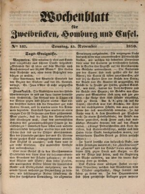 Wochenblatt für Zweibrücken, Homburg und Cusel (Zweibrücker Wochenblatt) Sonntag 15. November 1840