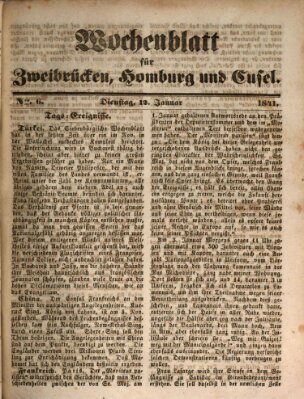 Wochenblatt für Zweibrücken, Homburg und Cusel (Zweibrücker Wochenblatt) Dienstag 12. Januar 1841