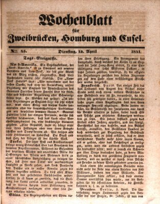 Wochenblatt für Zweibrücken, Homburg und Cusel (Zweibrücker Wochenblatt) Dienstag 13. April 1841