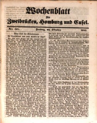 Wochenblatt für Zweibrücken, Homburg und Cusel (Zweibrücker Wochenblatt) Freitag 22. Oktober 1841