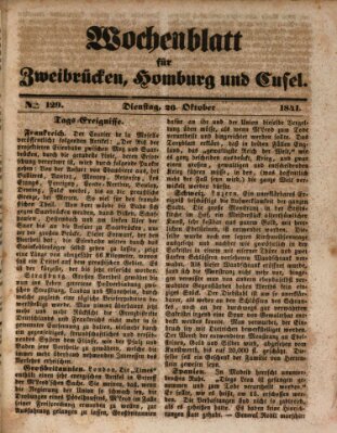 Wochenblatt für Zweibrücken, Homburg und Cusel (Zweibrücker Wochenblatt) Dienstag 26. Oktober 1841