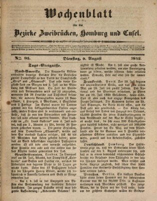 Wochenblatt für die Bezirke Zweibrücken, Homburg und Cusel (Zweibrücker Wochenblatt) Dienstag 9. August 1842
