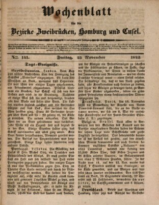 Wochenblatt für die Bezirke Zweibrücken, Homburg und Cusel (Zweibrücker Wochenblatt) Freitag 25. November 1842