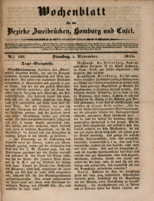 Wochenblatt für die Bezirke Zweibrücken, Homburg und Cusel (Zweibrücker Wochenblatt) Dienstag 1. November 1842