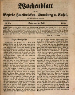 Wochenblatt für die Bezirke Zweibrücken, Homburg und Cusel (Zweibrücker Wochenblatt) Sonntag 2. Juli 1843