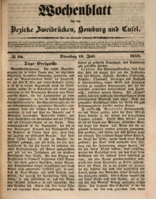 Wochenblatt für die Bezirke Zweibrücken, Homburg und Cusel (Zweibrücker Wochenblatt) Dienstag 18. Juli 1843