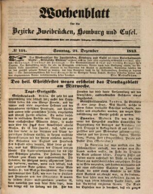 Wochenblatt für die Bezirke Zweibrücken, Homburg und Cusel (Zweibrücker Wochenblatt) Sonntag 24. Dezember 1843