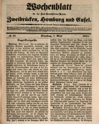 Wochenblatt für die Land-Commissariats-Bezirke Zweibrücken, Homburg und Cusel (Zweibrücker Wochenblatt) Dienstag 7. Mai 1844