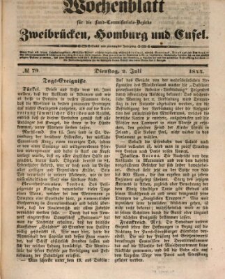 Wochenblatt für die Land-Commissariats-Bezirke Zweibrücken, Homburg und Cusel (Zweibrücker Wochenblatt) Dienstag 2. Juli 1844