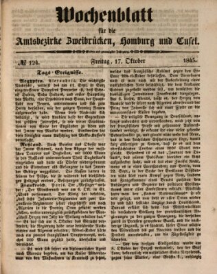 Wochenblatt für die Amtsbezirke Zweibrücken, Homburg und Cusel (Zweibrücker Wochenblatt) Freitag 17. Oktober 1845