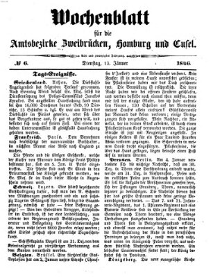 Wochenblatt für die Amtsbezirke Zweibrücken, Homburg und Cusel (Zweibrücker Wochenblatt) Dienstag 13. Januar 1846