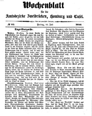Wochenblatt für die Amtsbezirke Zweibrücken, Homburg und Cusel (Zweibrücker Wochenblatt) Freitag 10. Juli 1846