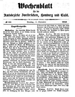Wochenblatt für die Amtsbezirke Zweibrücken, Homburg und Cusel (Zweibrücker Wochenblatt) Dienstag 15. September 1846