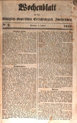 Wochenblatt für den Königlich-Bayerischen Gerichtsbezirk Zweibrücken (Zweibrücker Wochenblatt) Sonntag 3. Januar 1847