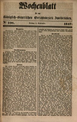 Wochenblatt für den Königlich-Bayerischen Gerichtsbezirk Zweibrücken (Zweibrücker Wochenblatt) Freitag 3. September 1847