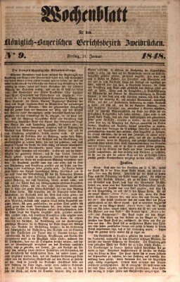 Wochenblatt für den Königlich-Bayerischen Gerichtsbezirk Zweibrücken (Zweibrücker Wochenblatt) Freitag 21. Januar 1848