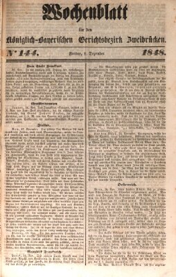 Wochenblatt für den Königlich-Bayerischen Gerichtsbezirk Zweibrücken (Zweibrücker Wochenblatt) Freitag 1. Dezember 1848