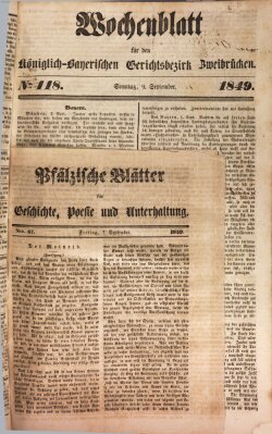 Wochenblatt für den Königlich-Bayerischen Gerichtsbezirk Zweibrücken (Zweibrücker Wochenblatt) Sonntag 9. September 1849