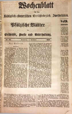 Wochenblatt für den Königlich-Bayerischen Gerichtsbezirk Zweibrücken (Zweibrücker Wochenblatt) Freitag 14. September 1849