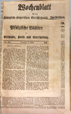 Wochenblatt für den Königlich-Bayerischen Gerichtsbezirk Zweibrücken (Zweibrücker Wochenblatt) Sonntag 19. August 1849